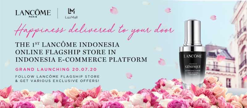 Merek Kecantikan Lancôme Hadirkan Online Flagship Store Pertama di Lazada