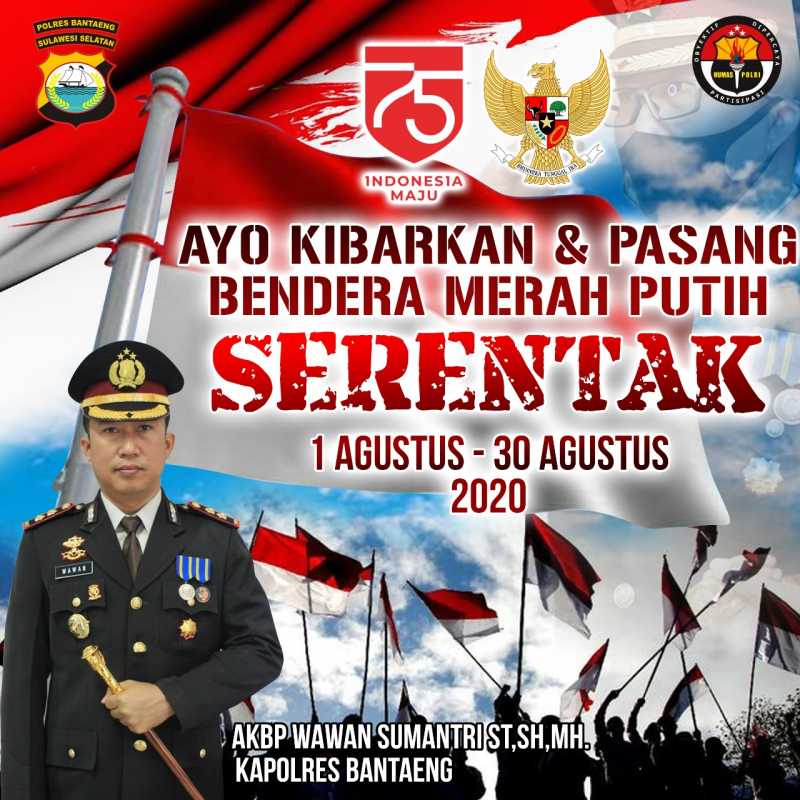 Kapolres Ajak Seluruh Masyarakat Bantaeng Ikut Meriahkan HUT RI Ke-75