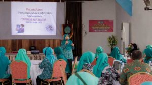 TP- PKK Selayar Pelatihan Penyusunan Laporan Tahunan