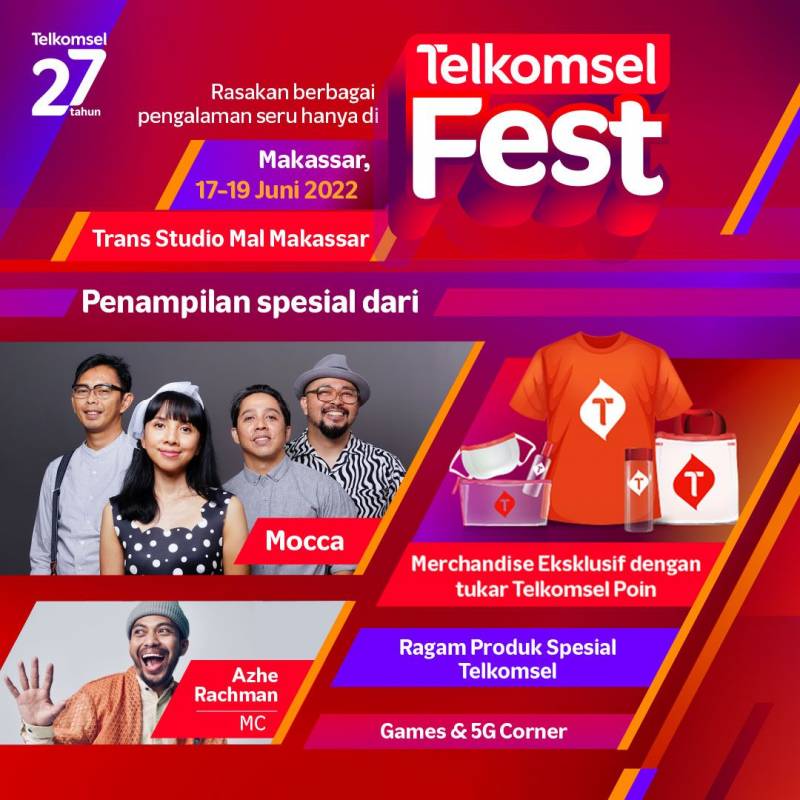 Apresiasi Kesetiaan Pelanggan di Momen HUT ke-27, Gelaran Telkomsel Fest 2022 Hadirkan Pengalaman Digital Terdepan di Makassar