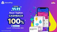 Sambut 11.11, AstraPay Hadirkan Promo FUNtastic Cashback hingga 100%