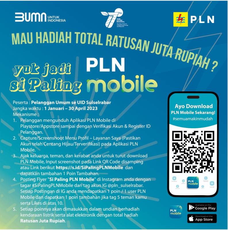 Hadiah Ratusan Juta Menanti Pelanggan PLN Mobile di Sulawesi Selatan, Sulawesi Tenggara dan Sulawesi Barat