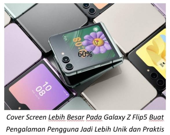 Ini Dia 3 Alasan Kamu Harus Yang Pertama Punya Galaxy Z Flip5 dan Galaxy Z Fold5