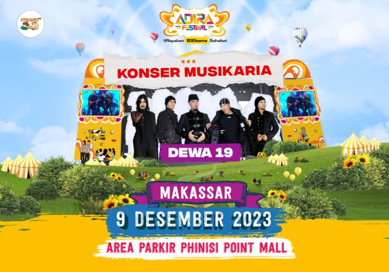 Adira Festival 2023 di Makassar Dimeriahkan Dewa 19