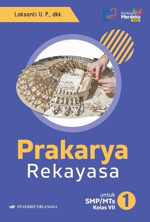 Prakarya Rekayasa untuk SMP/MTs Kelas VII 