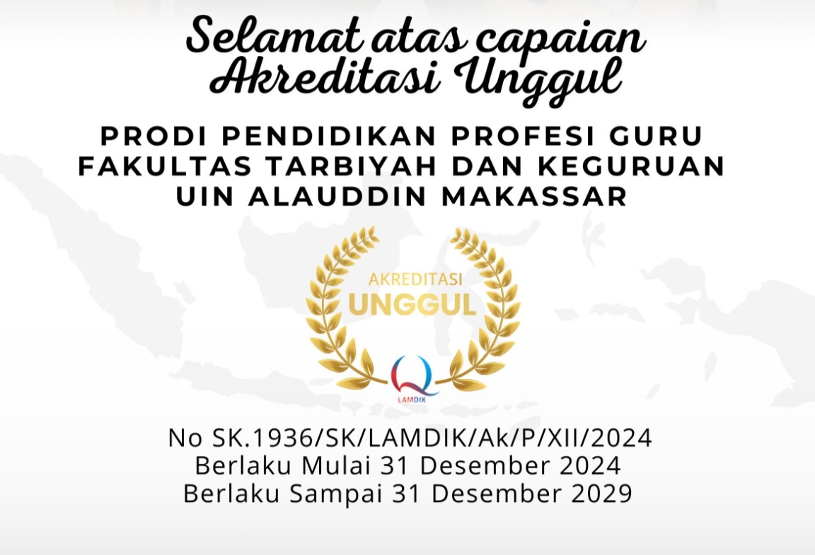 Program Studi PPG FTK UIN Alauddin Makassar Raih Akreditasi Unggul  