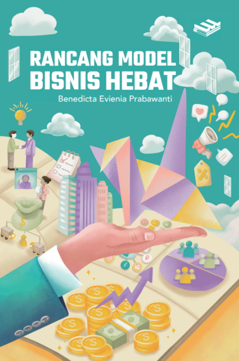 Rancang Model Bisnis Hebat