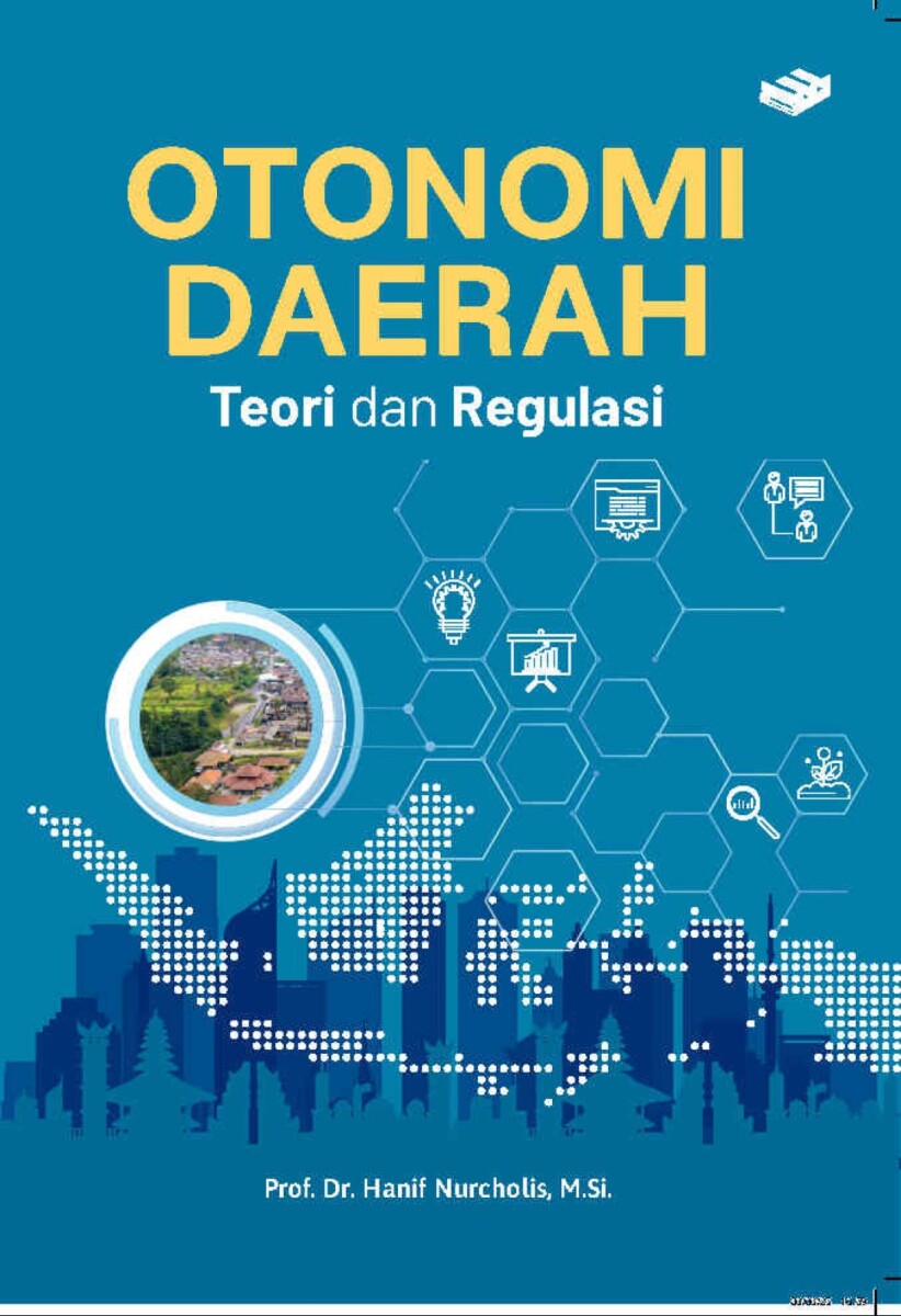 Otonomi Daerah; Teori dan Regulasi