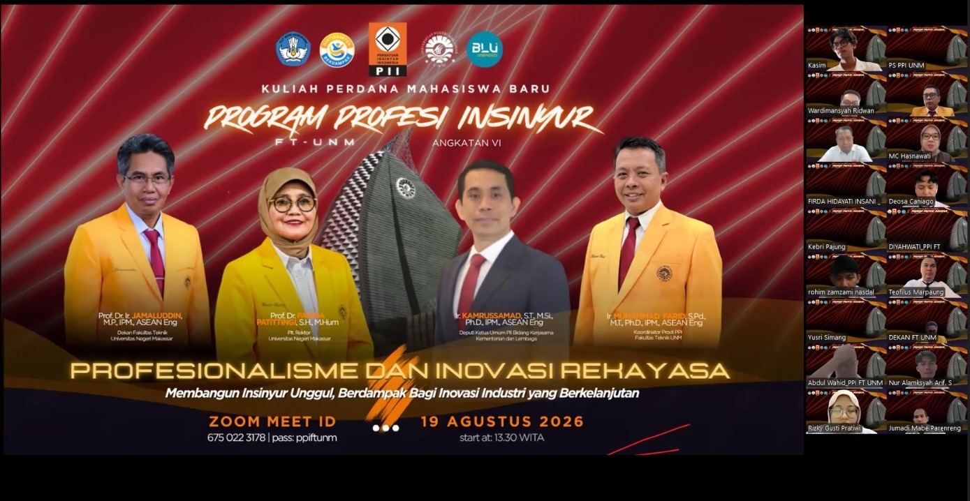 Plt. Rektor UNM dan Anggota DPR RI Motivasi Mahasiswa Baru PPI FT UNM, Dorong Insinyur Beri Dampak bagi Inovasi Industri